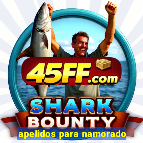 apelidos para namorado